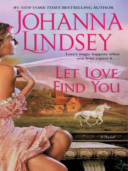 Title details for Let Love Find You by Johanna Lindsey - Available